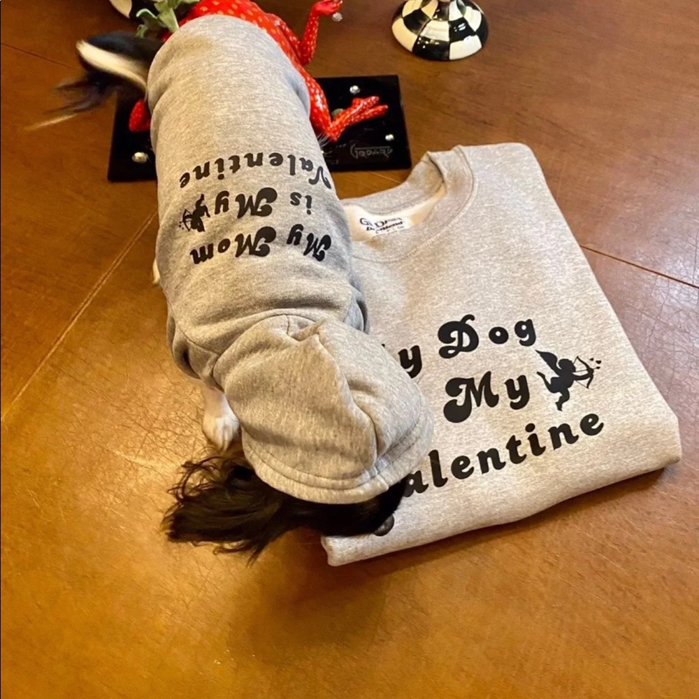 Dog Mom and puppy set one sweatshirt  for mom and one for baby pup